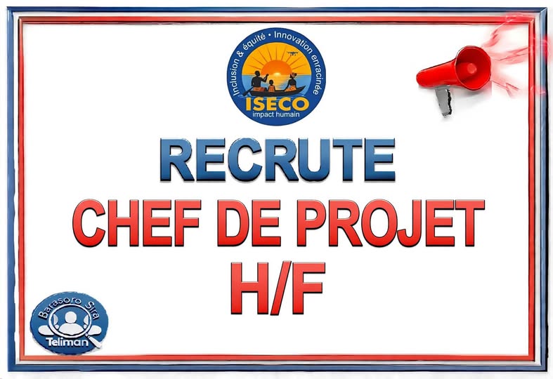 Offre d'emploi : 𝐔𝐍(𝐄) 𝐂𝐇𝐄𝐅(𝐅𝐄) 𝐃𝐄 𝐏𝐑𝐎𝐉𝐄𝐓 chez ISECO